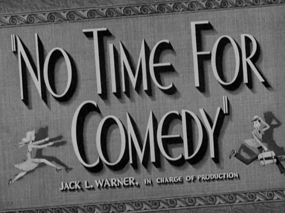 No Time for Comedy（原題）の画像