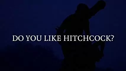 DO YOU LIKE HITCHCOOK? ドゥー・ユー・ライク・ヒッチコック?の画像