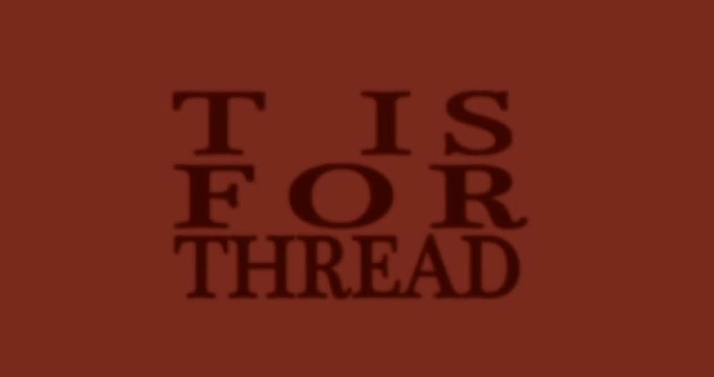 T Is for Thread（原題）の写真