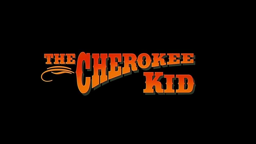 The Cherokee Kid（原題）の画像