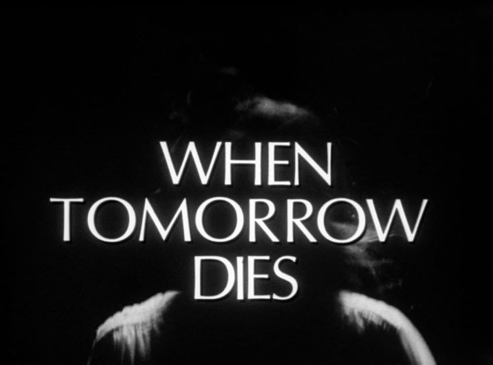 When Tomorrow Dies（原題）の画像