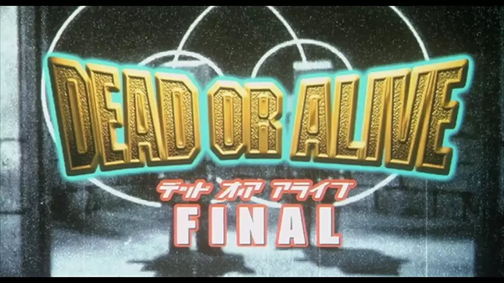 「DEAD OR ALIVE FINAL」の画像