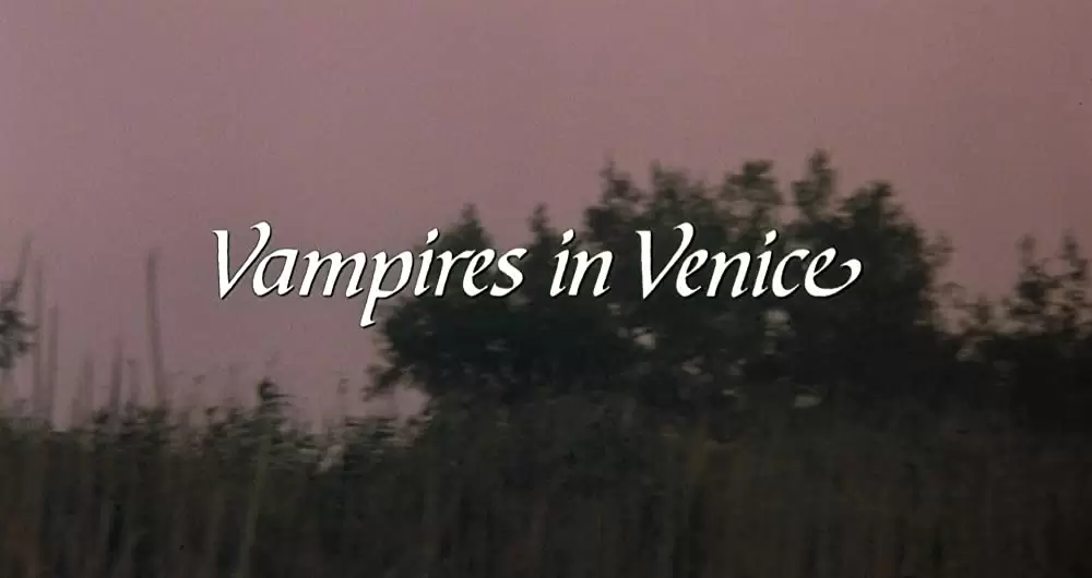 バンパイア・イン・ベニスの画像