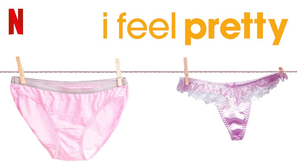 アイ・フィール・プリティ！ 人生最高のハプニングの画像