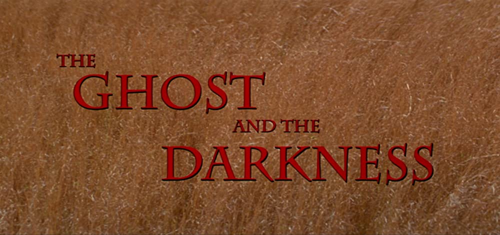「ゴースト&ダークネス」の画像