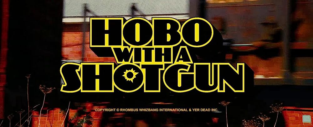 ホーボー・ウィズ・ショットガンの画像