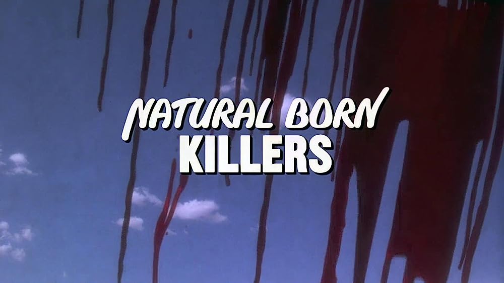 ナチュラル・ボーン・キラーズの画像