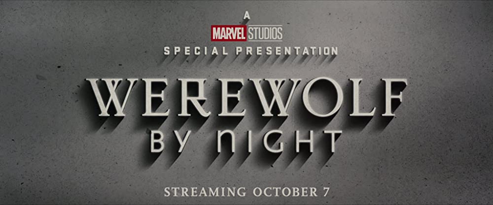 マーベル・スタジオ スペシャル・プレゼンテーション：ウェアウルフ・バイ・ナイトの画像