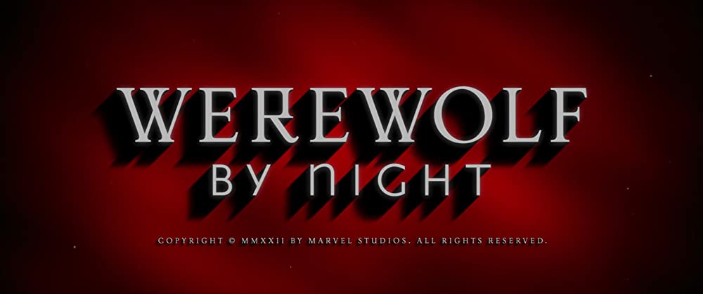 マーベル・スタジオ スペシャル・プレゼンテーション：ウェアウルフ・バイ・ナイトの画像