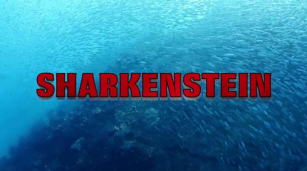 シャーケンシュタイン／フランケンジョーズの画像