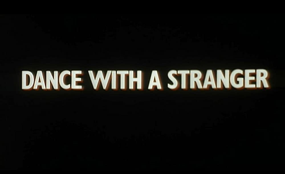 ダンス・ウィズ・ア・ストレンジャーの画像