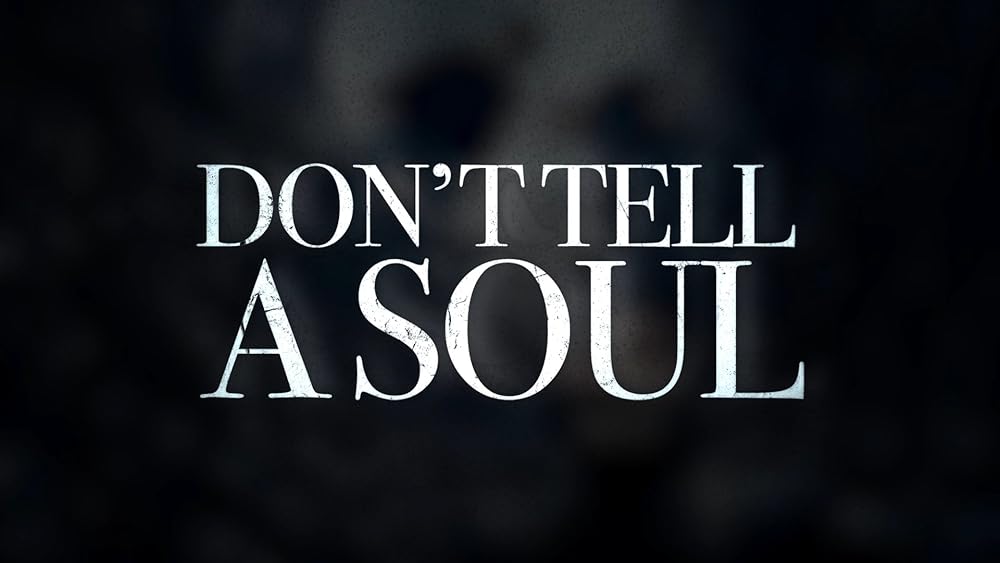 ドント・テル～秘密を話したら最後／誰にも言うなの画像