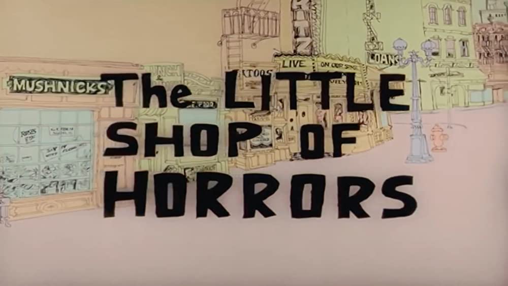 リトル・ショップ・オブ・ホラーズの画像