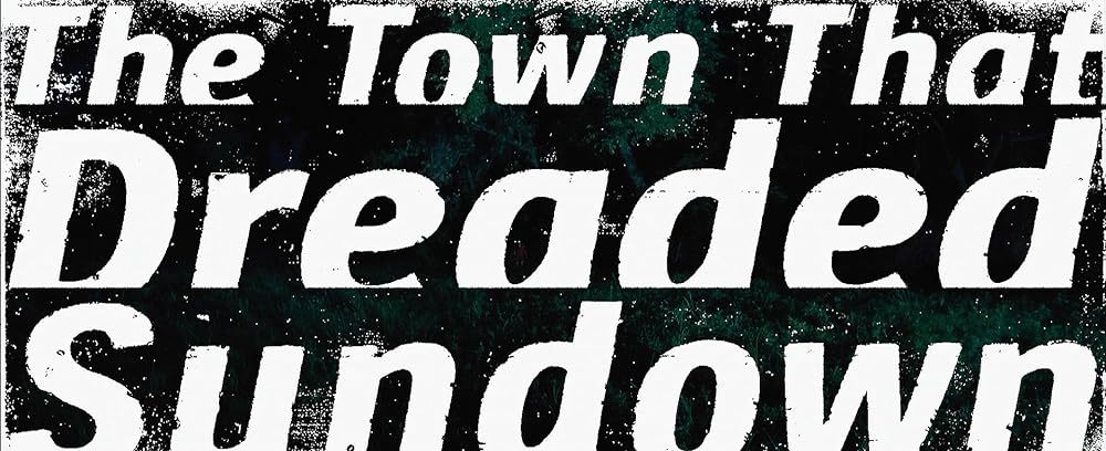The Town That Dreaded Sundown（原題）の画像