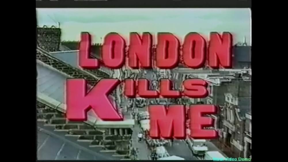 ロンドン・キルズ・ミーの画像