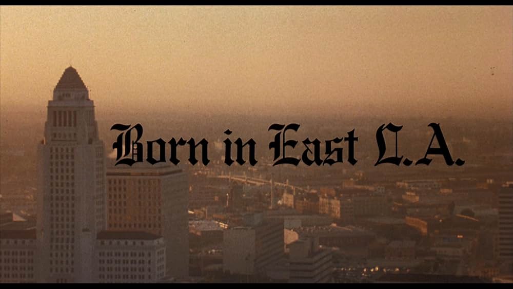 ボーン・イン・イースト・L.A.の画像