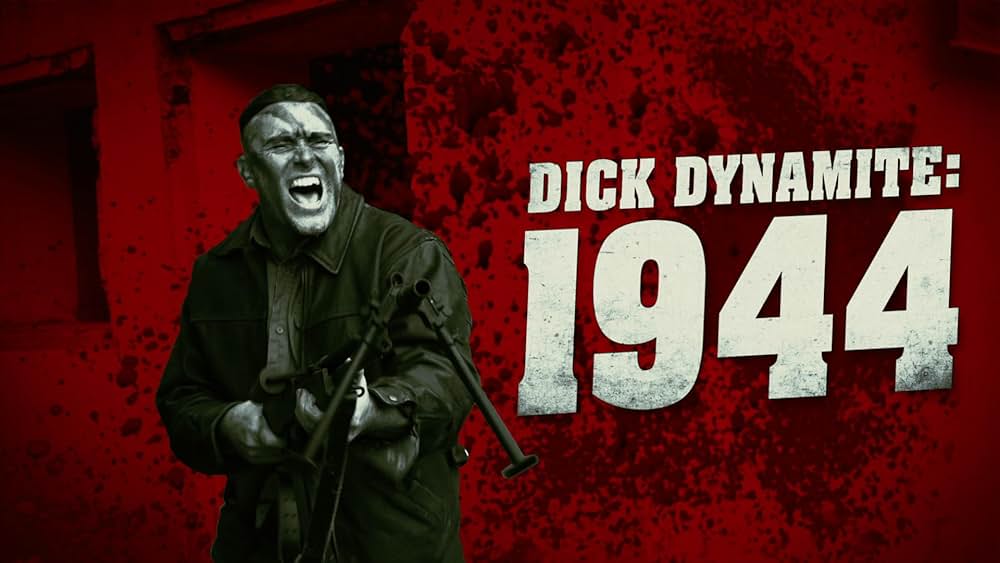 ビッグ・ダイナマイト 不死身の傭兵／ディック・ダイナマイト ナチ皆殺し血風録の画像