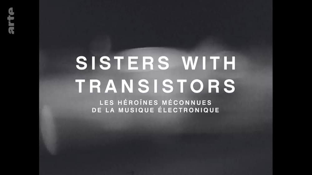 シスターズ・ウィズ・トランジスターズの画像