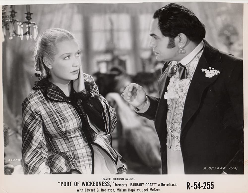 「バーバリー・コースト」エドワード・G・ロビンソン & ミリアム・ホプキンスの画像