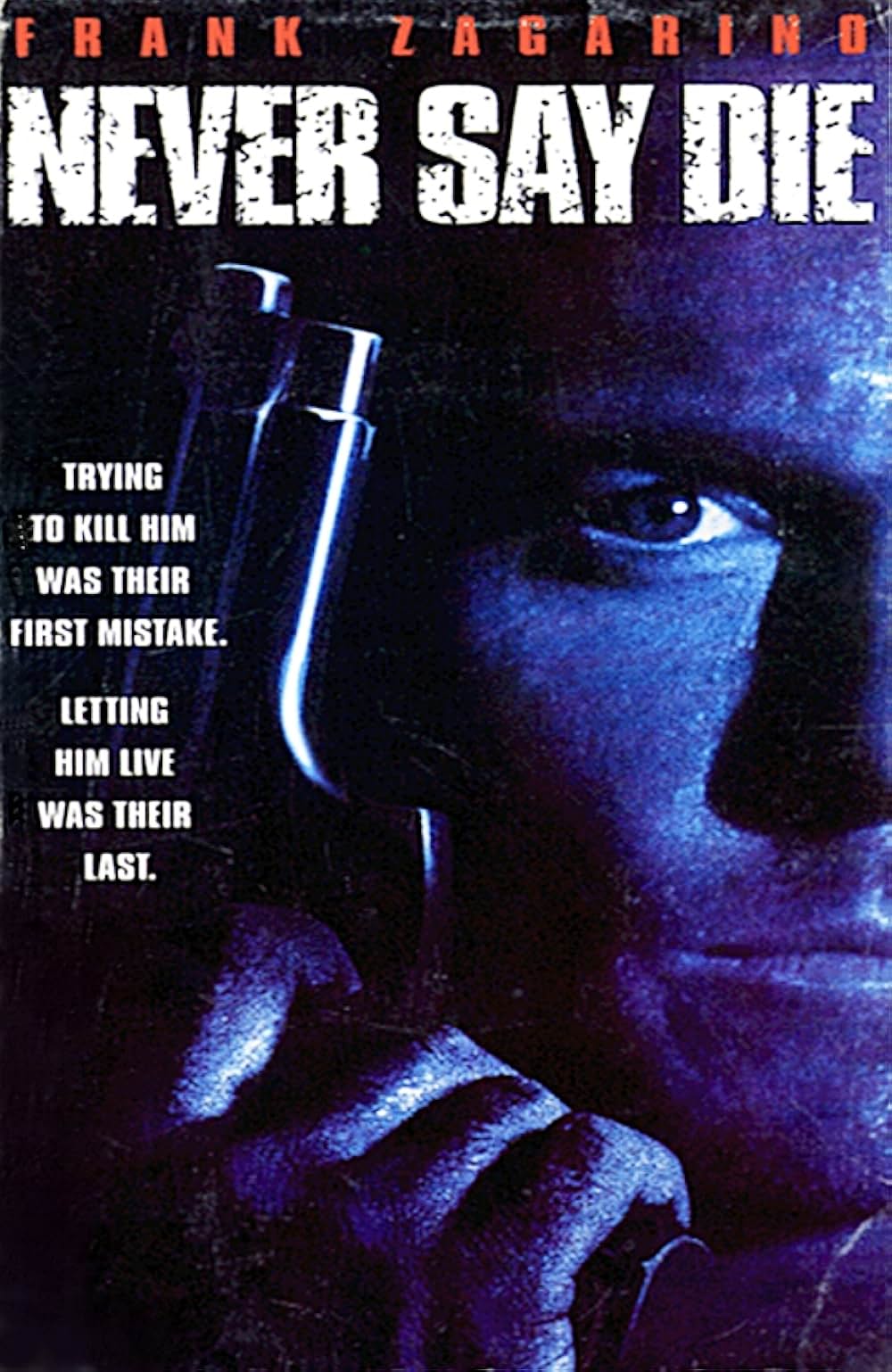 ネバー・セイ・ダイ／地獄のデルタ・フォースの画像