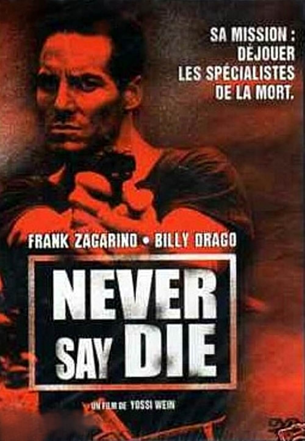 ネバー・セイ・ダイ／地獄のデルタ・フォースの画像