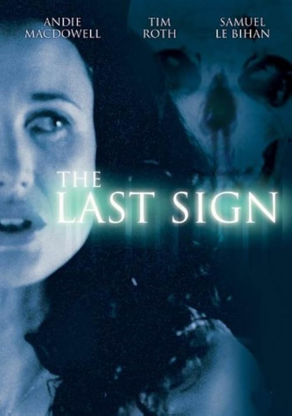 The Last Sign ザ・ラスト・サインの画像