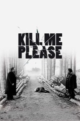 Kill Me Please（原題）のポスター