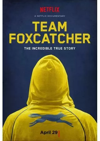 フォックスキャッチャー事件の裏側のポスター