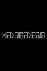 Xenogenesis（原題）のポスター