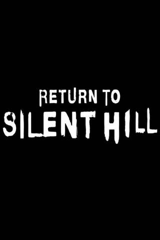 Return to Silent Hill（原題）のポスター
