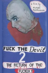 Fuck the Devil 2: Return of the Fucker（原題）のポスター