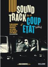 Soundtrack to a Coup d'Etat（原題）のポスター