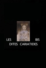 Les dites cariatides bis（原題）のポスター