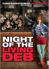 Night of the Living Deb（原題）のポスター