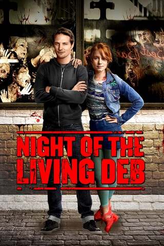 Night of the Living Deb（原題）のポスター