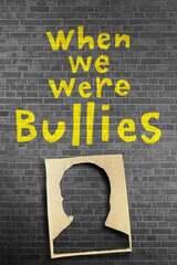 When We Were Bullies（原題）のポスター