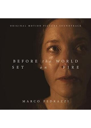 Before the World Set on Fire（原題）のポスター