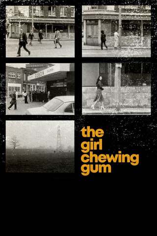 The Girl Chewing Gum（原題）のポスター