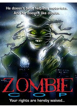 Zombie Cop（原題）のポスター