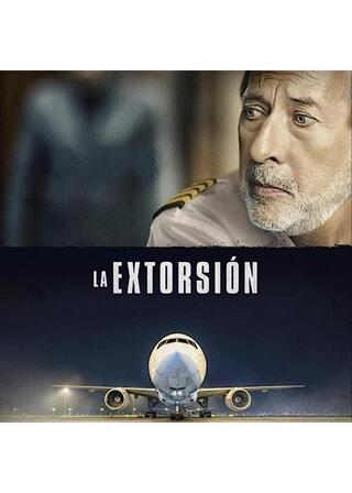 The Extortion（英題）のポスター