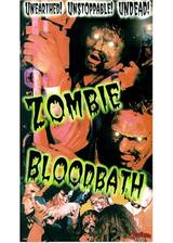 Zombie Bloodbath（原題）のポスター