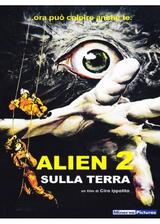 Alien 2 - Sulla Terra（原題）のポスター