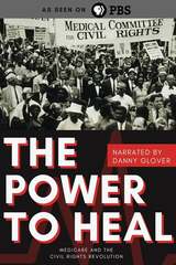 Power to Heal: Medicare and the Civil Rights Revolution（原題）のポスター