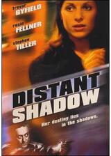 Distant Shadow（原題）のポスター