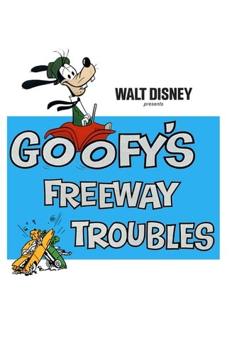 Goofy's Freeway Troubles（原題）のポスター