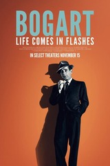 Bogart: Life Comes in Flashes（原題）のポスター