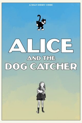 Alice and the Dog Catcher（原題）のポスター