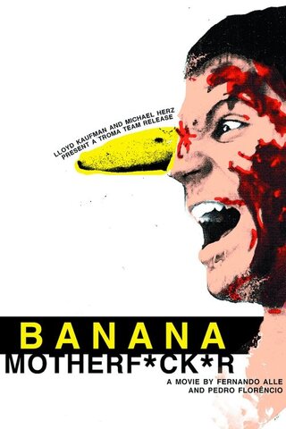 Banana Motherfucker （原題）のポスター