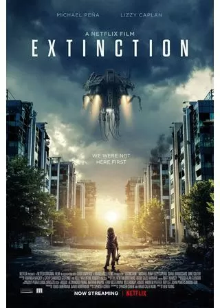エクスティンクション 地球奪還のポスター