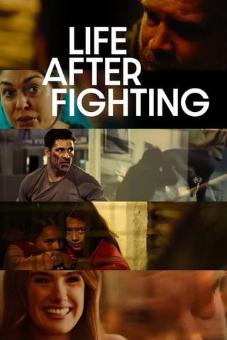 Life After Fighting（原題）のポスター